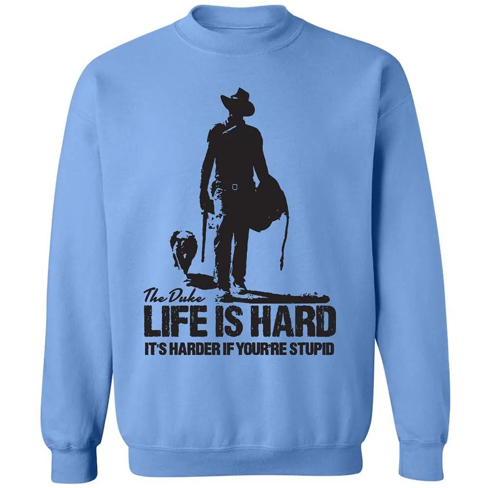 Life is hard - Carolina Blue - 5