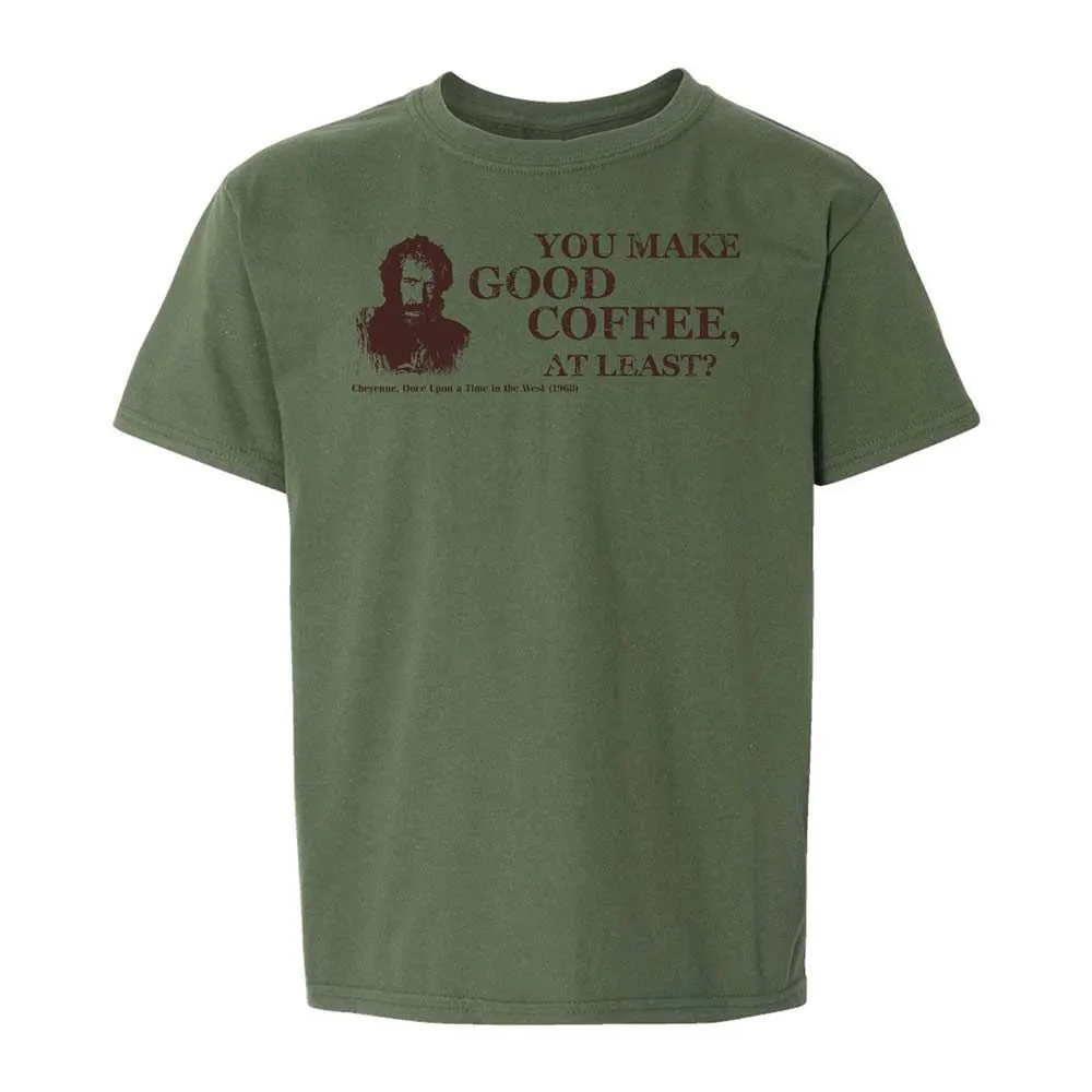 You make good coffee, at least? - Military Green - 20