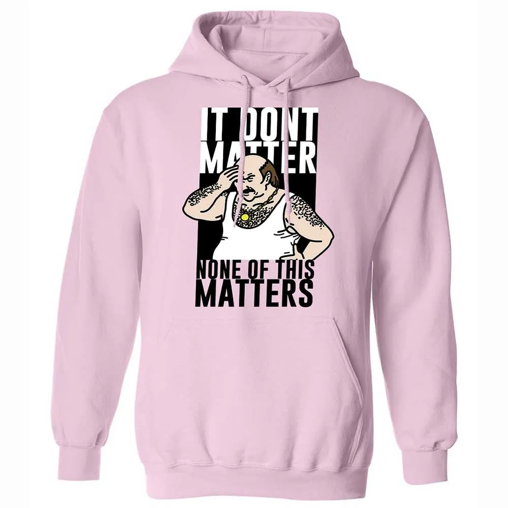 It Don't Matter - Light Pink - 7