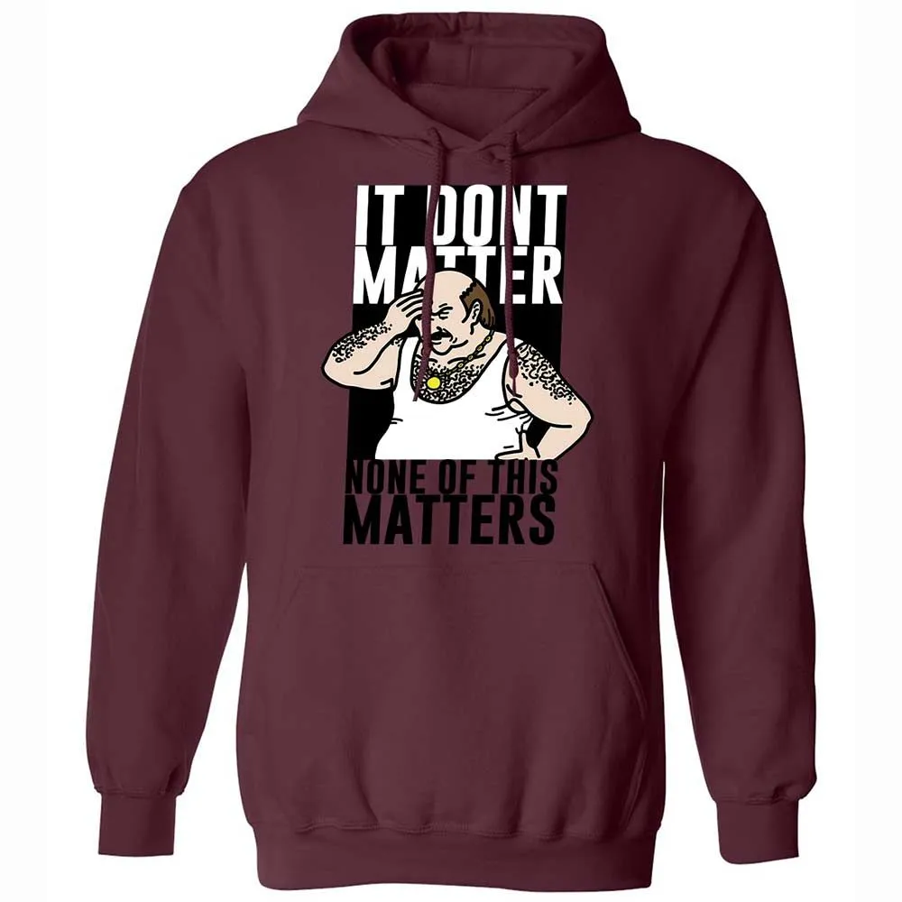 It Don't Matter - Maroon - 19