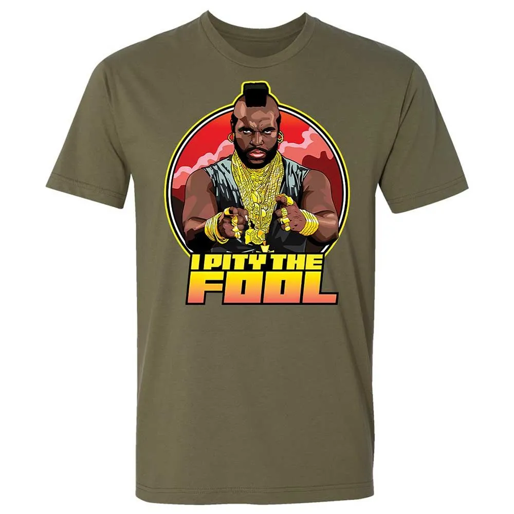 I Pity the Fool - Military Green - 12