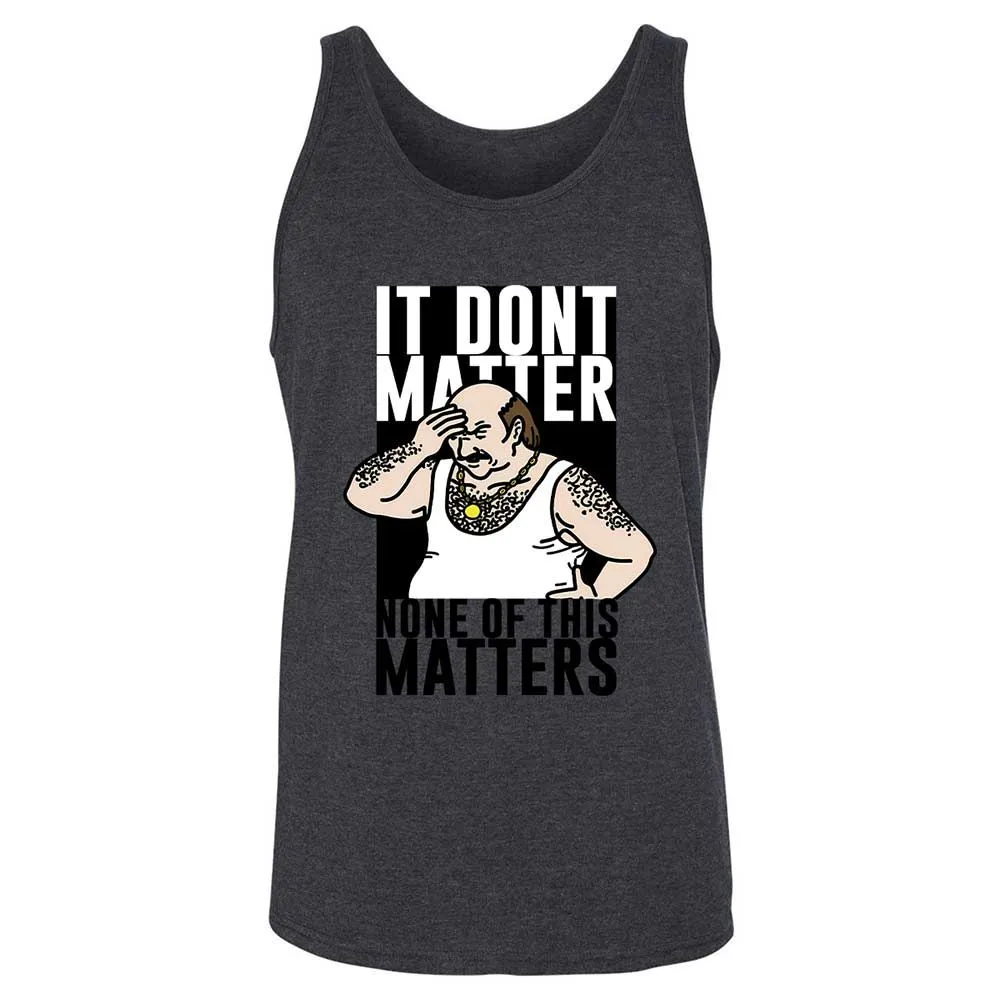It Don't Matter - Dark Grey Heather - 10