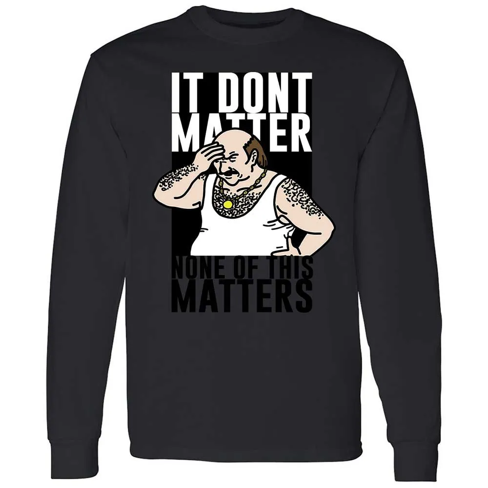 It Don't Matter - Black - 12