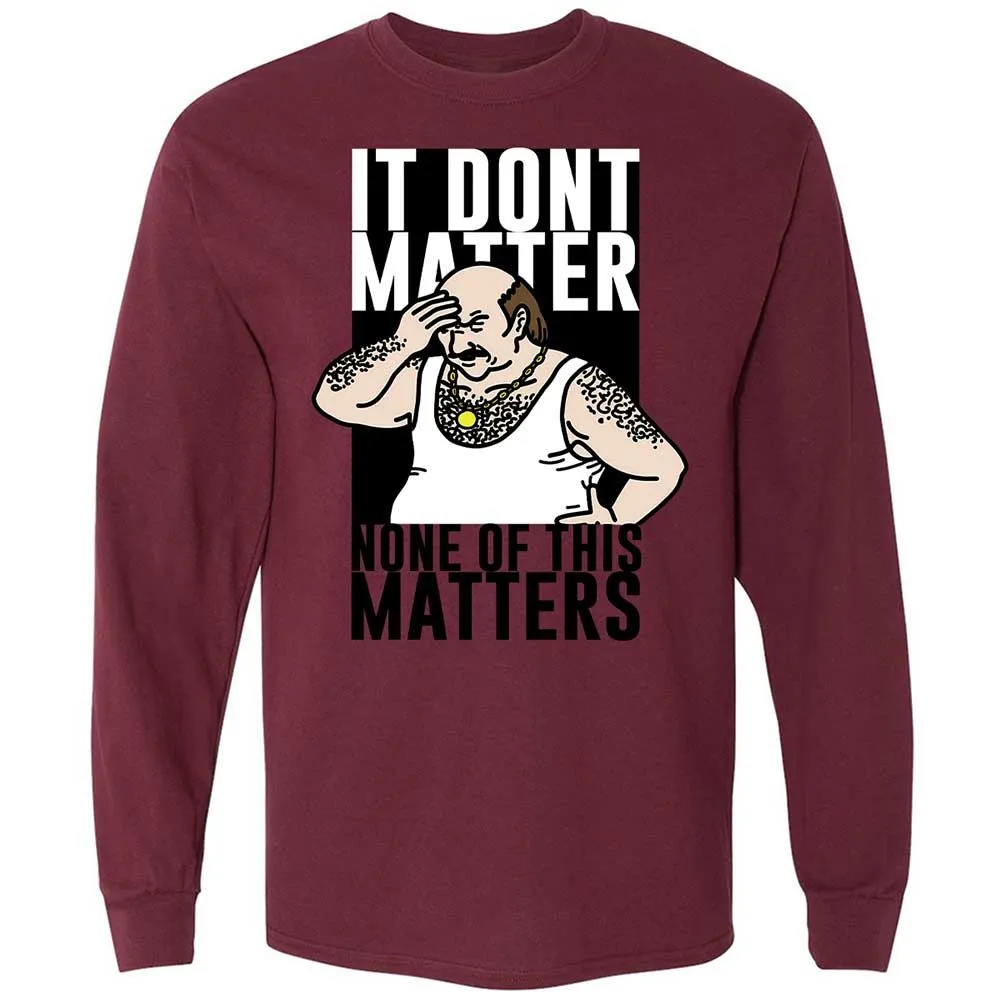 It Don't Matter - Maroon - 16