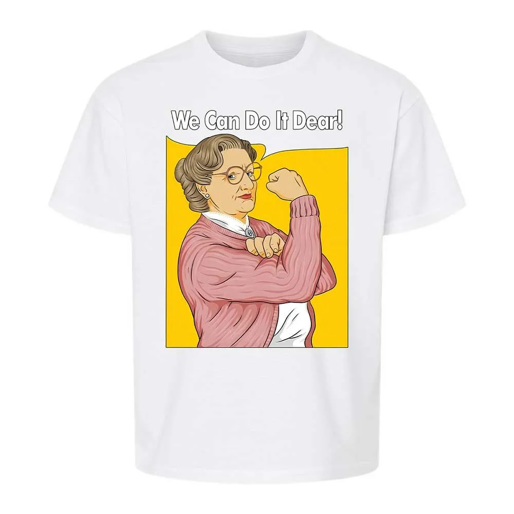 We Can Do It Dear - White - 5