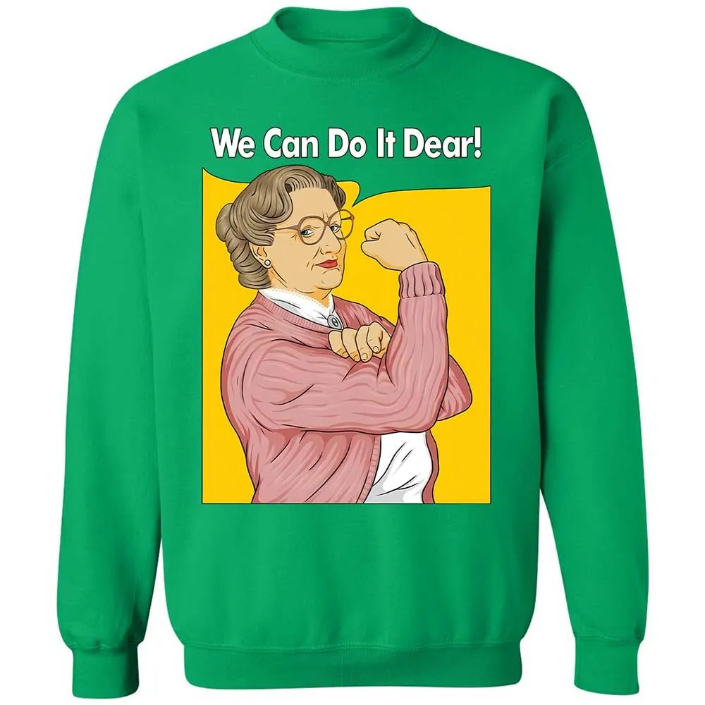 We Can Do It Dear - Irish Green - 13