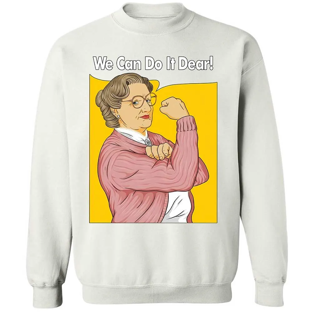 We Can Do It Dear - White - 18