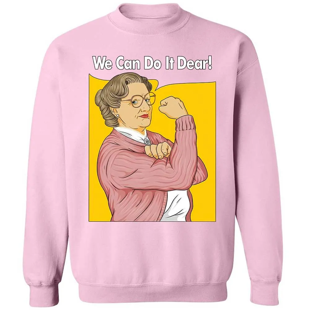 We Can Do It Dear - Light Pink - 19