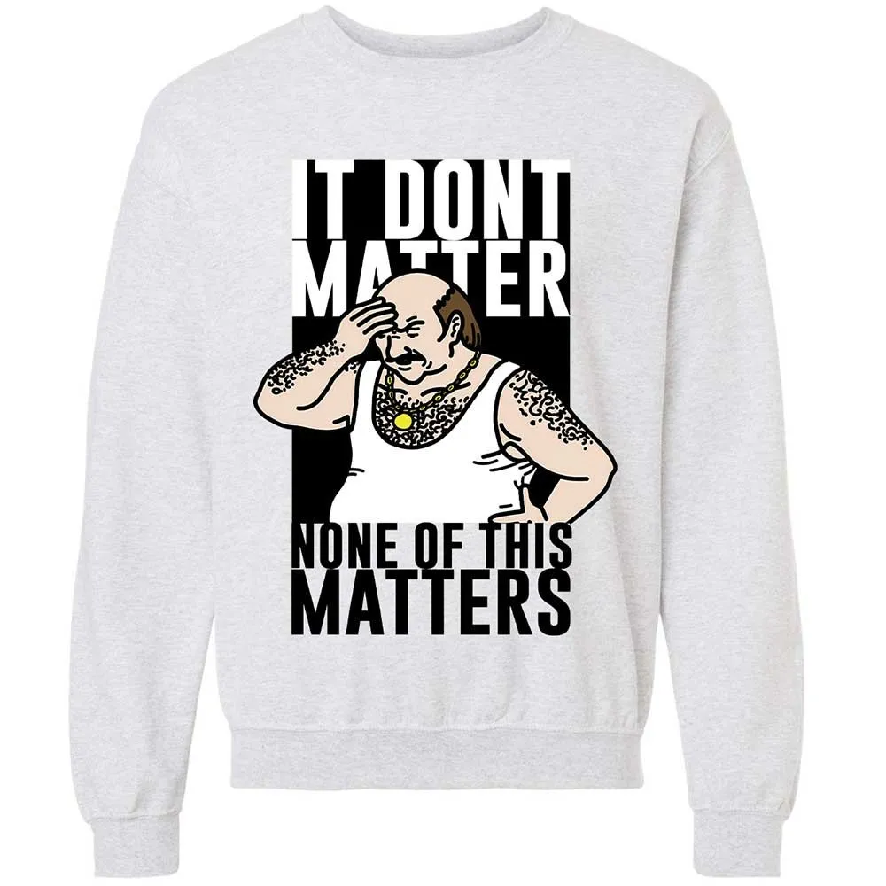 It Don't Matter - Ash - 2