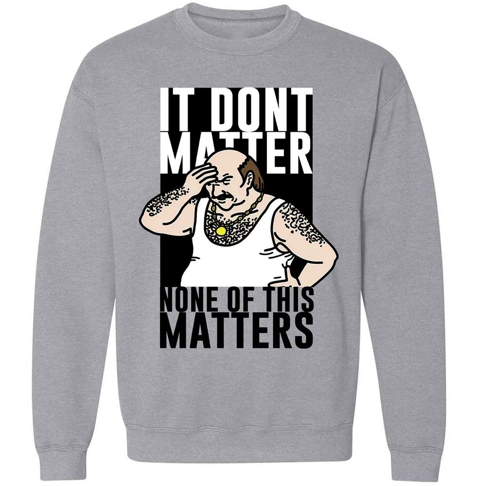 It Don't Matter - Sport Grey - 3