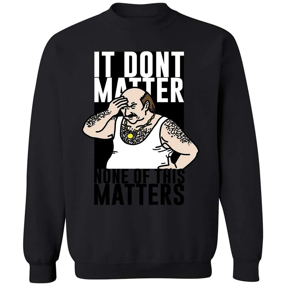 It Don't Matter - Black - 14