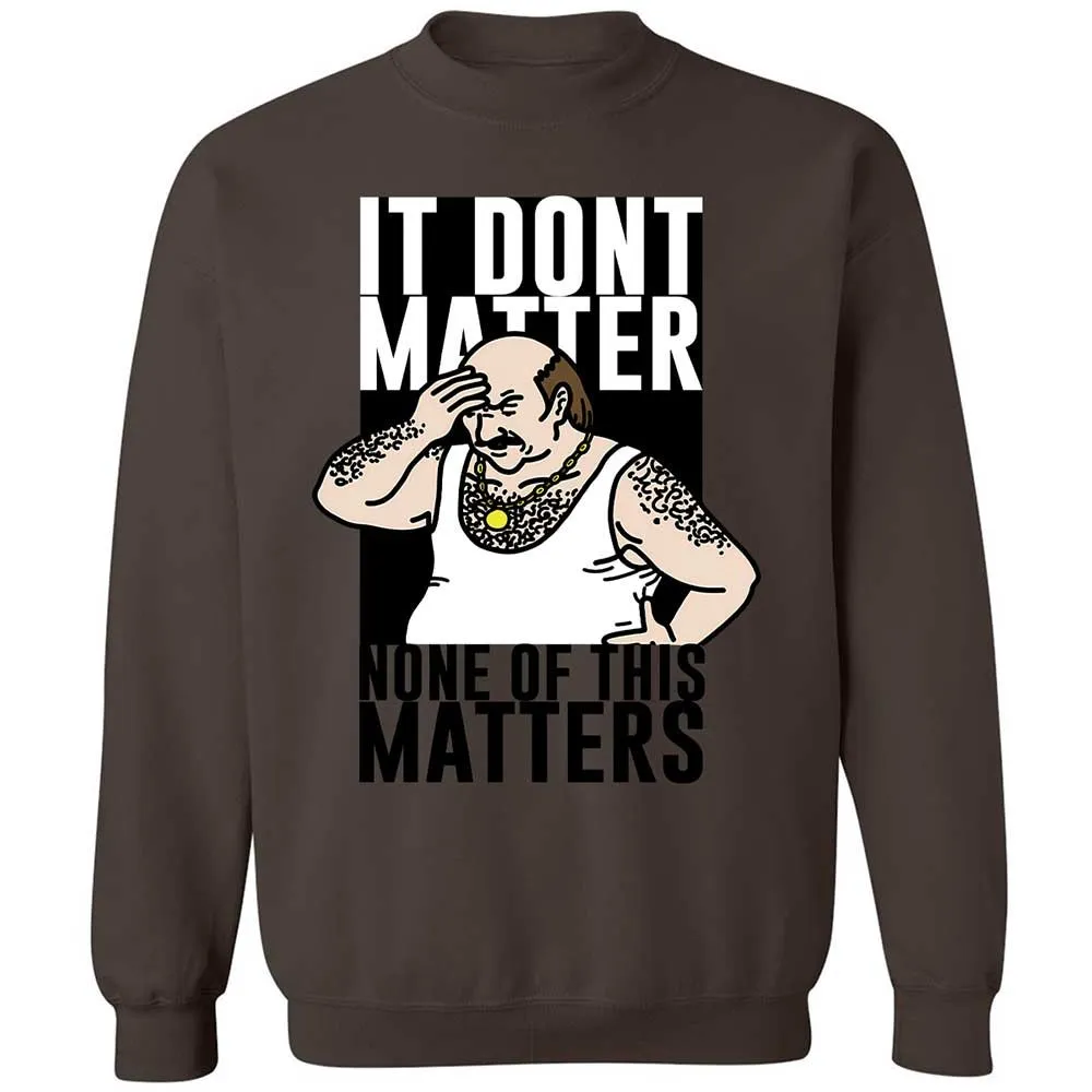 It Don't Matter - Dark Chocolate - 16