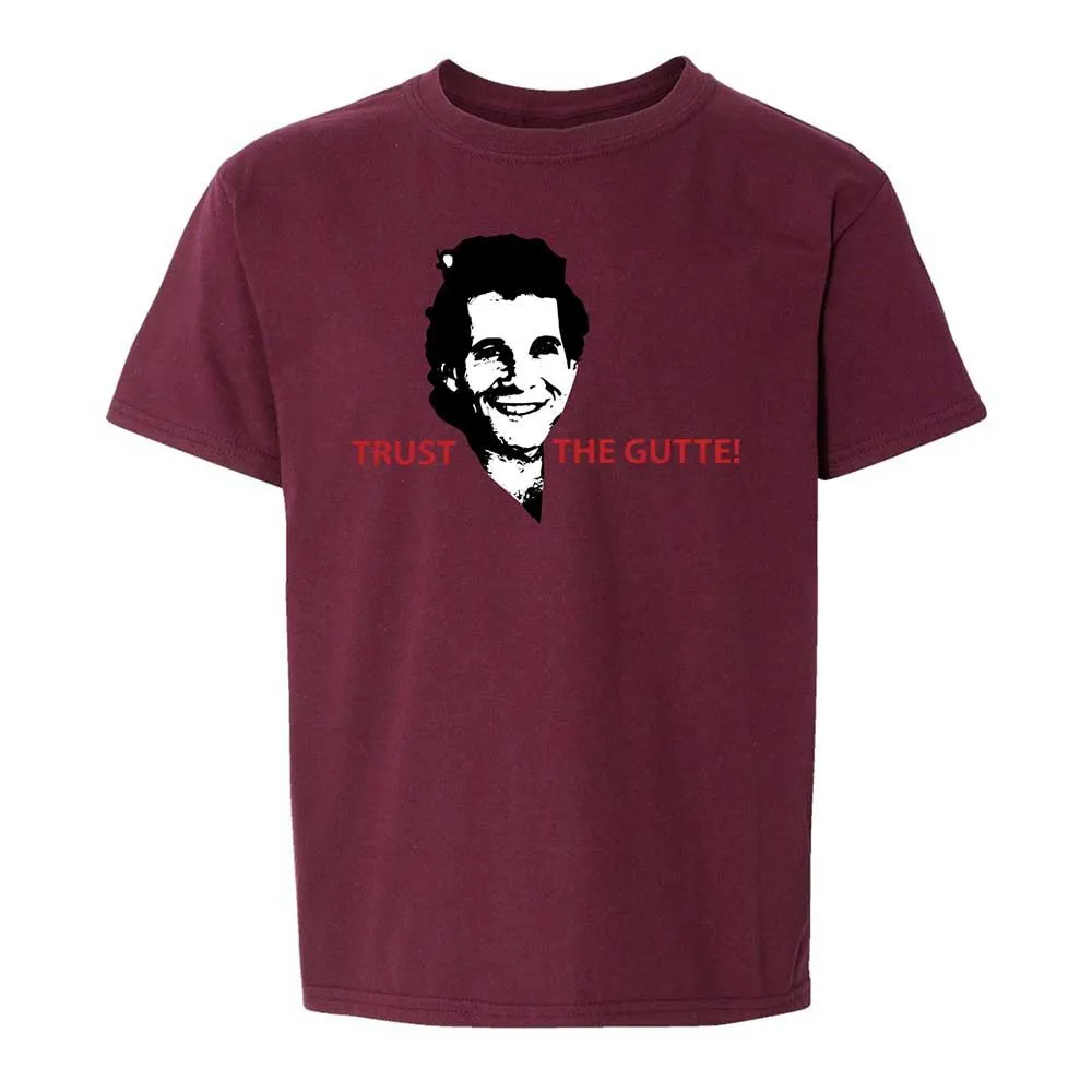 Trust the Gutte - Maroon - 19