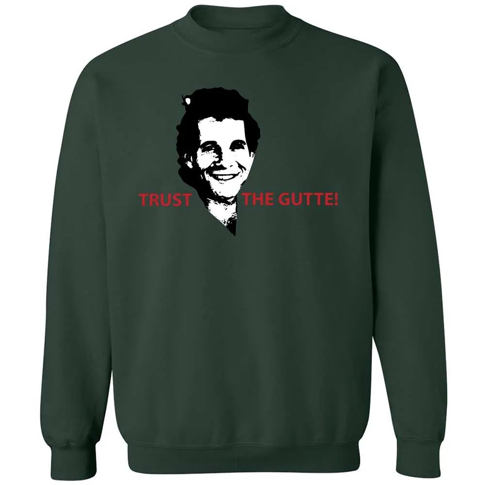 Trust the Gutte - Forest Green - 17