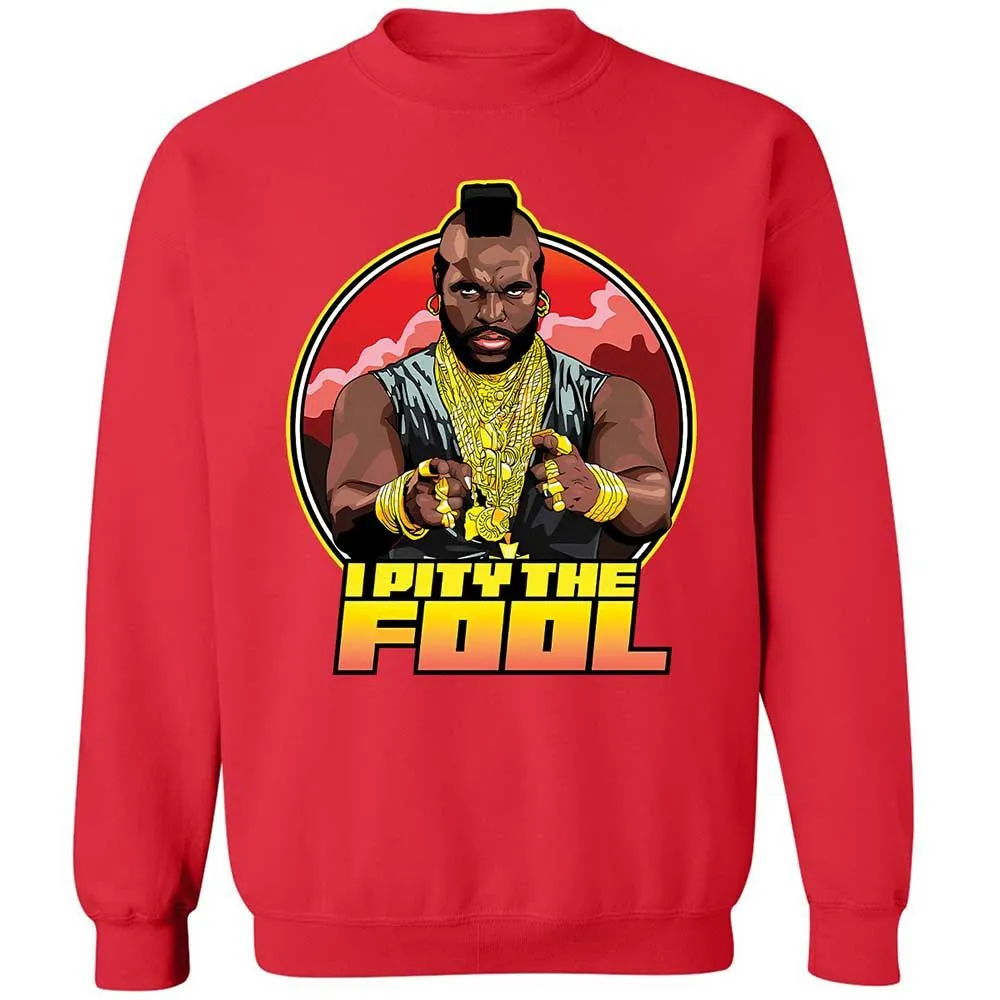 I Pity the Fool - Red - 9