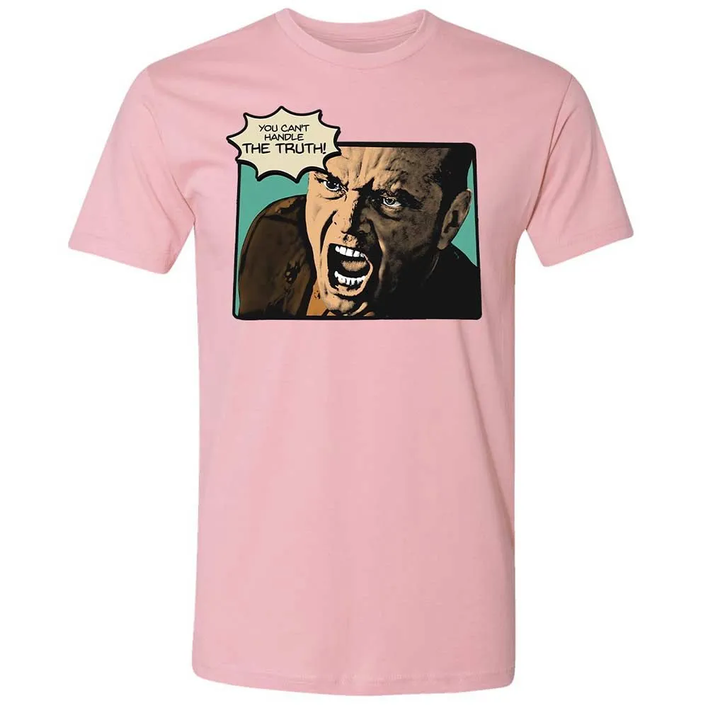 You Can't Handle The Truth - Light Pink - 5