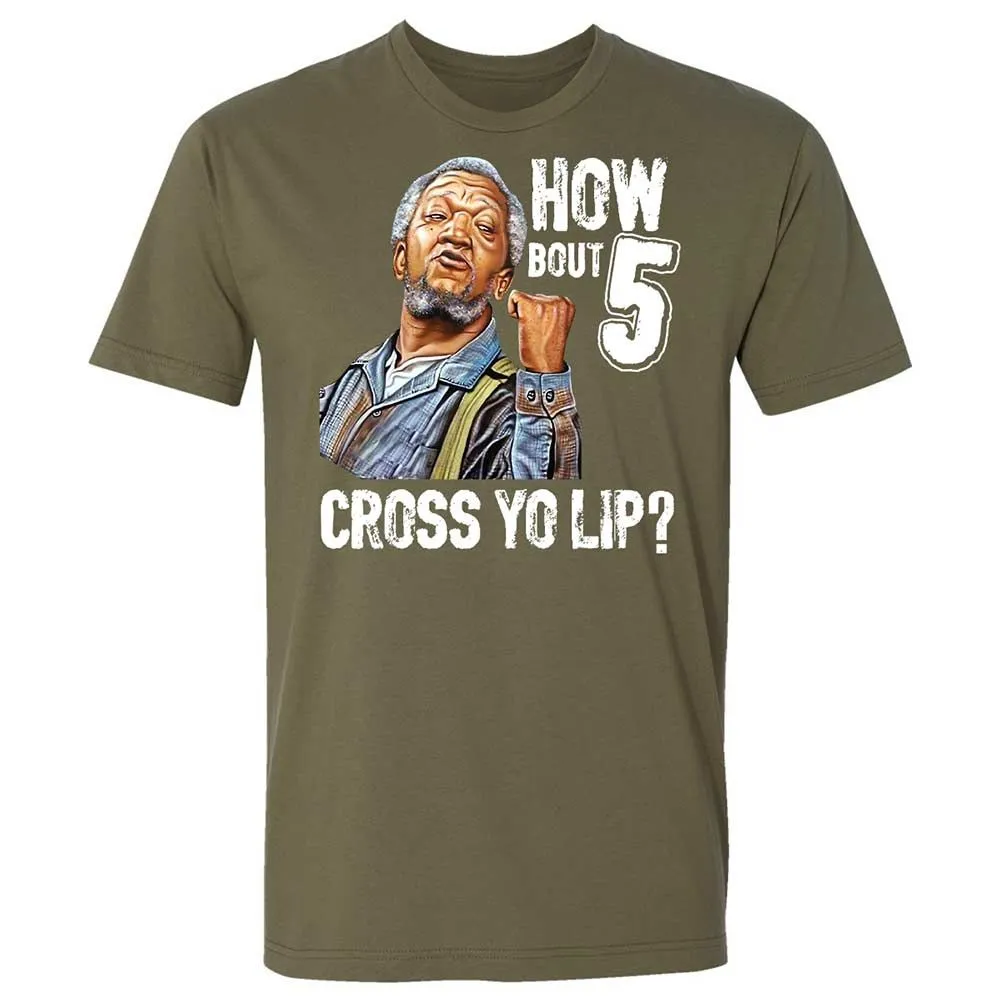 How bout 5 cross yo lip - Military Green - 8