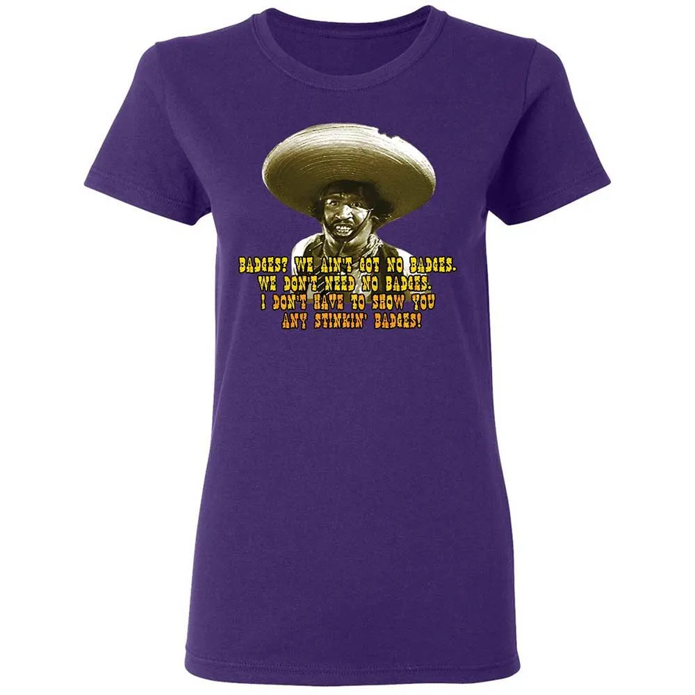 Ain't Got No Stinking Badges - Purple - 11