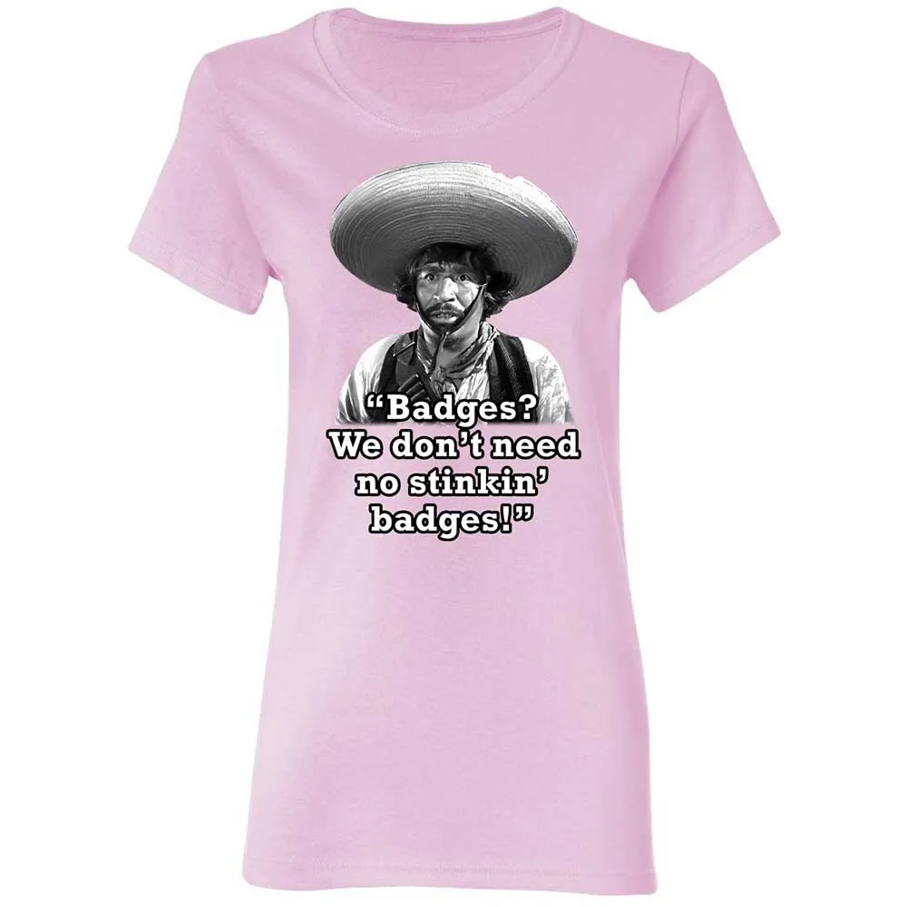 We don't need no stinkin' badges - Light Pink - 3