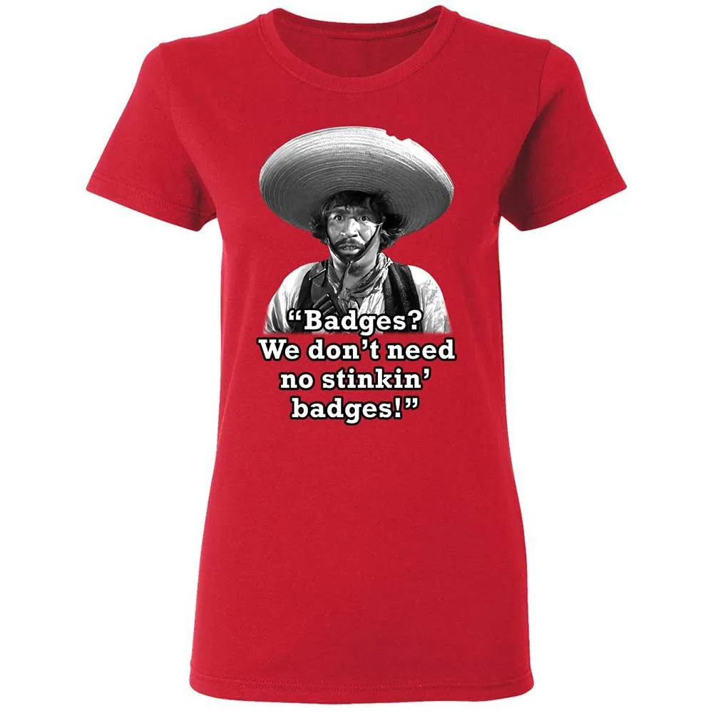We don't need no stinkin' badges - Red - 9