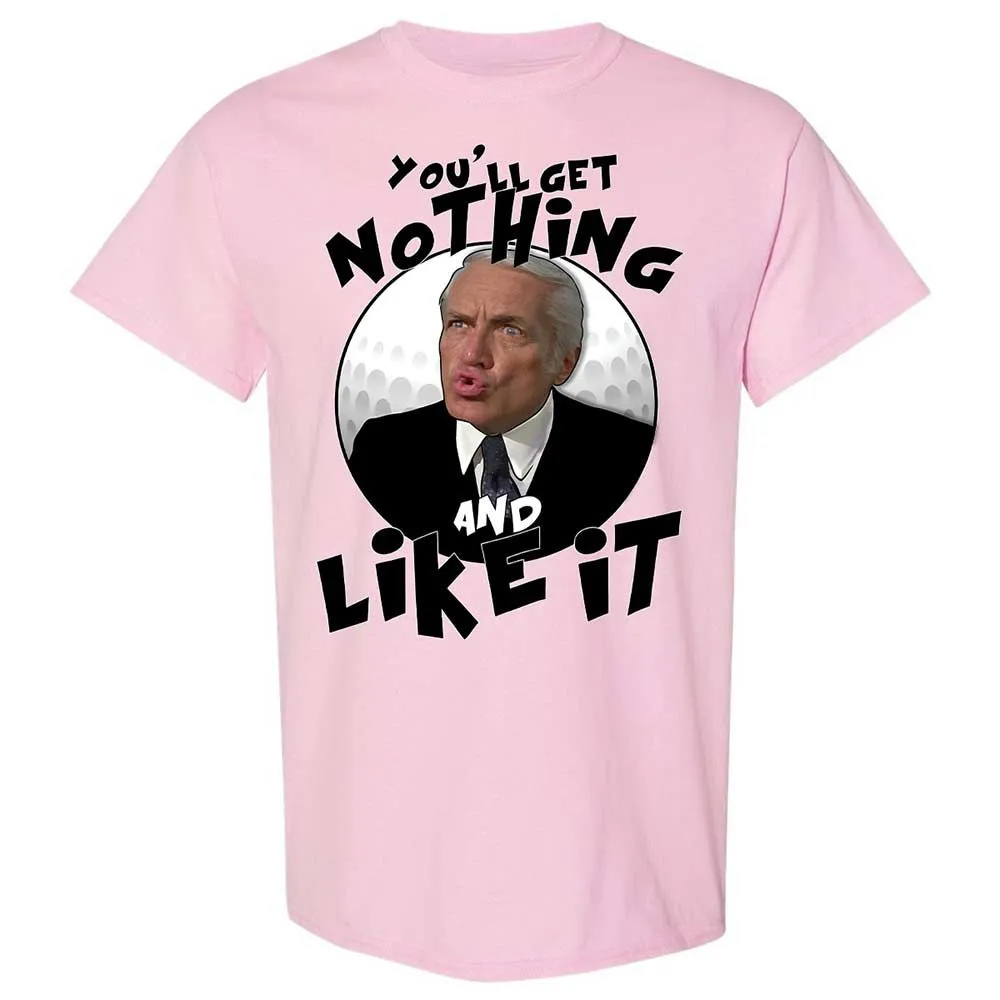 You'll get nothing and like it - Light Pink - 5