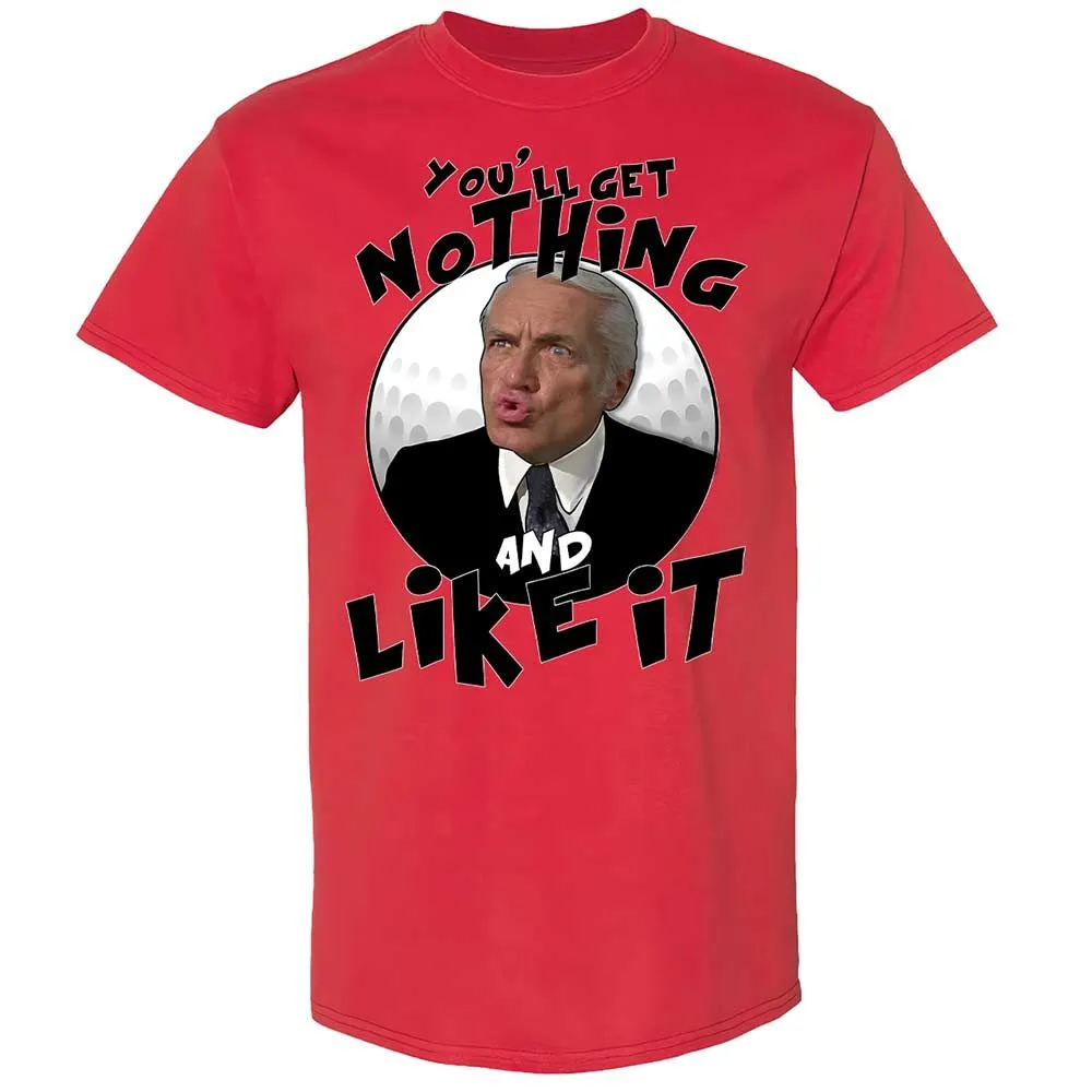 You'll get nothing and like it - Red - 8