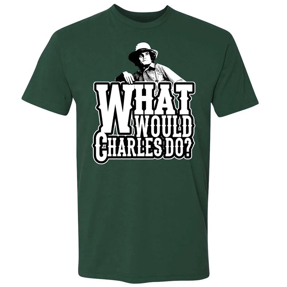 What Would Charles Do? - Forest Green - 3