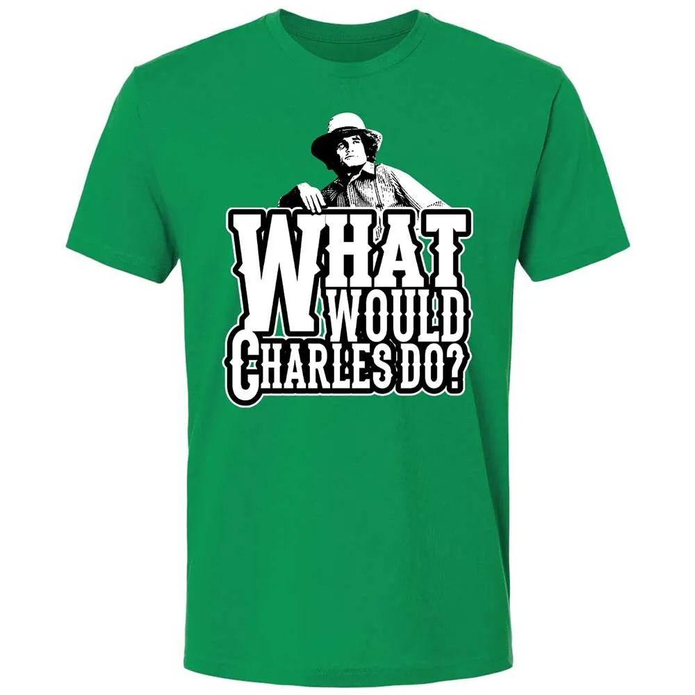 What Would Charles Do? - Kelly Green - 13