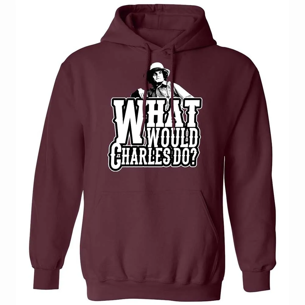 What Would Charles Do? - Maroon - 7