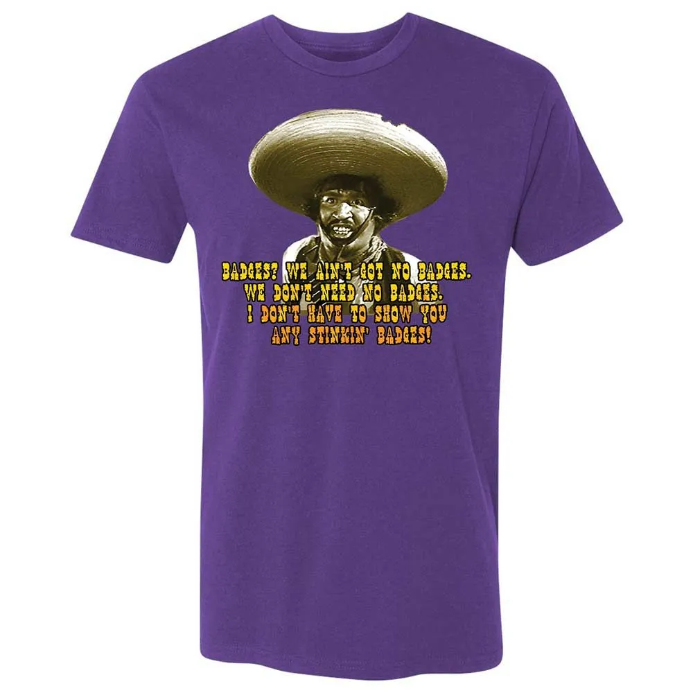 Ain't Got No Stinking Badges - Purple Rush - 10