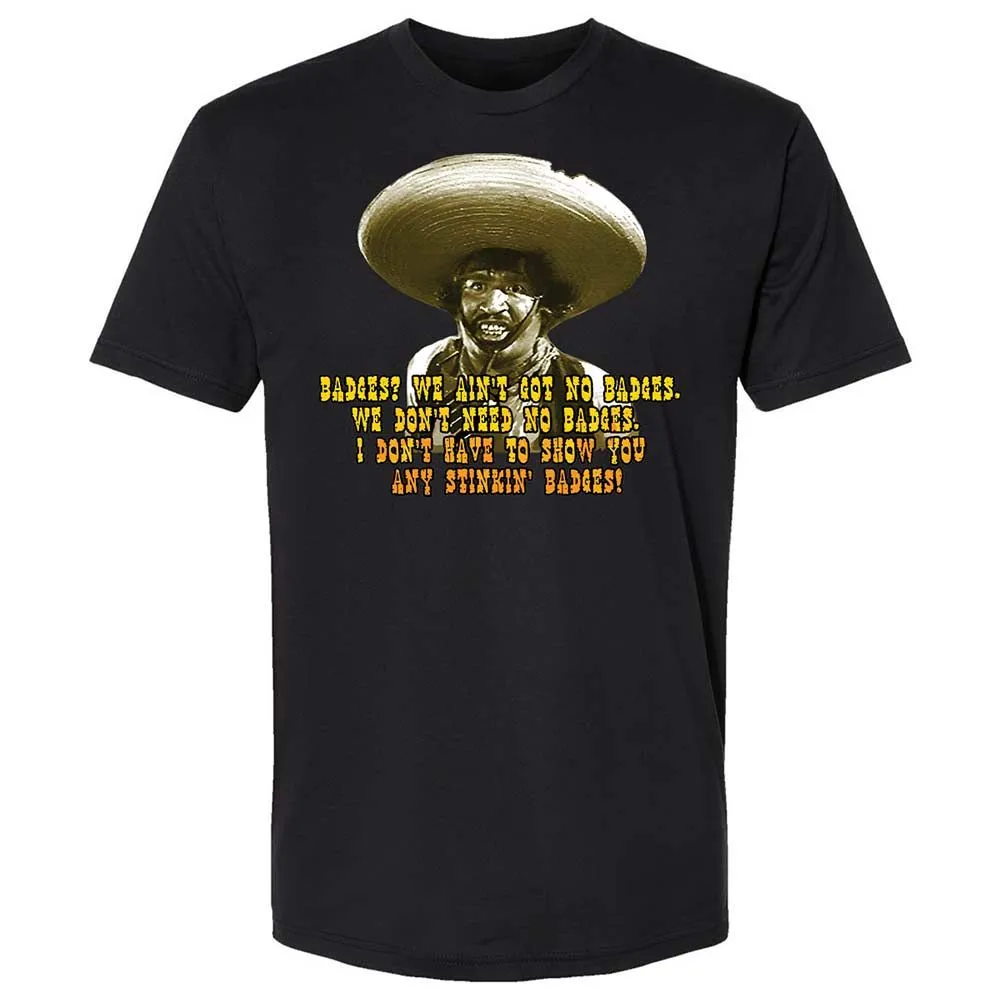 Ain't Got No Stinking Badges - Black - 14
