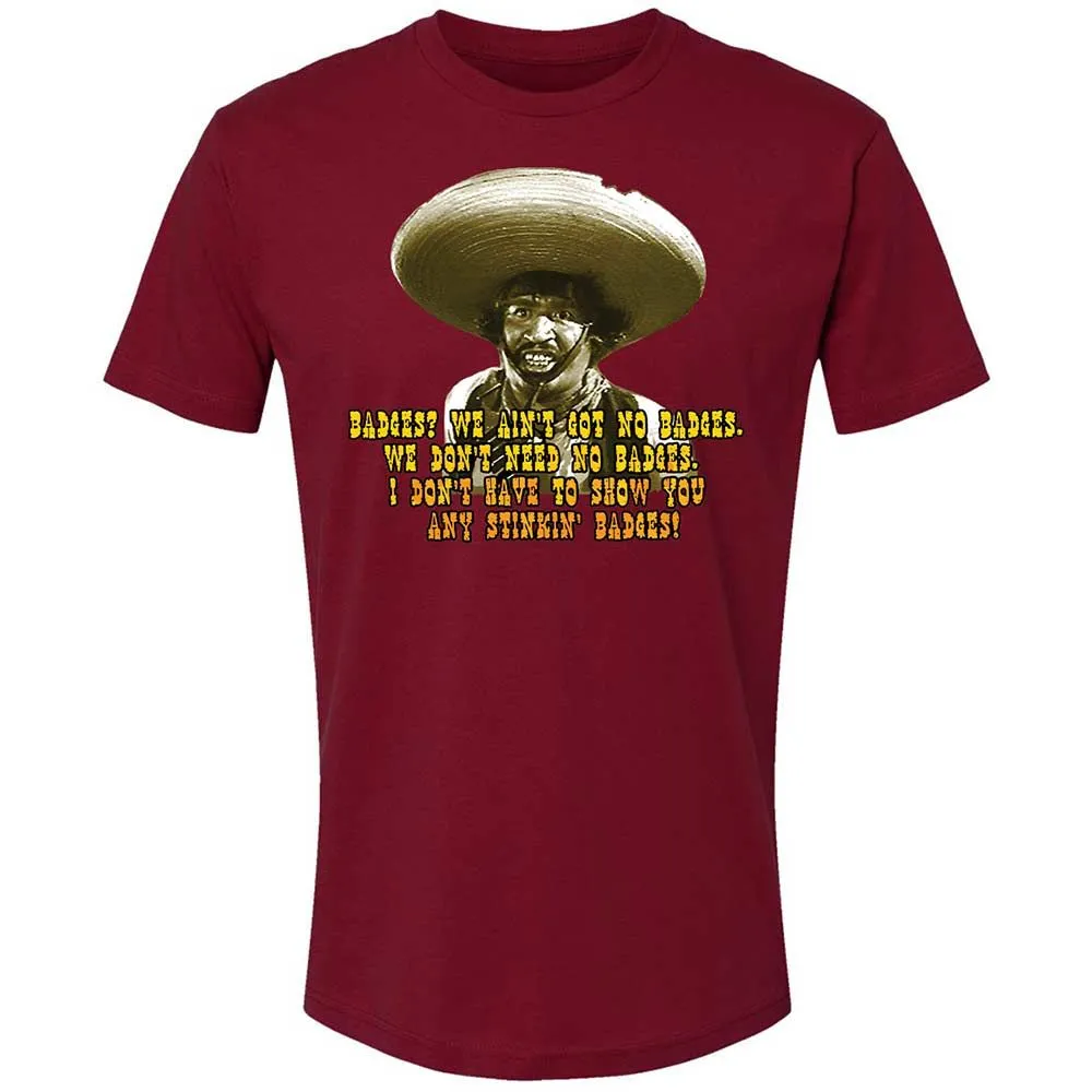 Ain't Got No Stinking Badges - Cardinal - 20