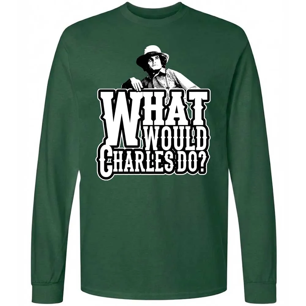 What Would Charles Do? - Forest Green - 4