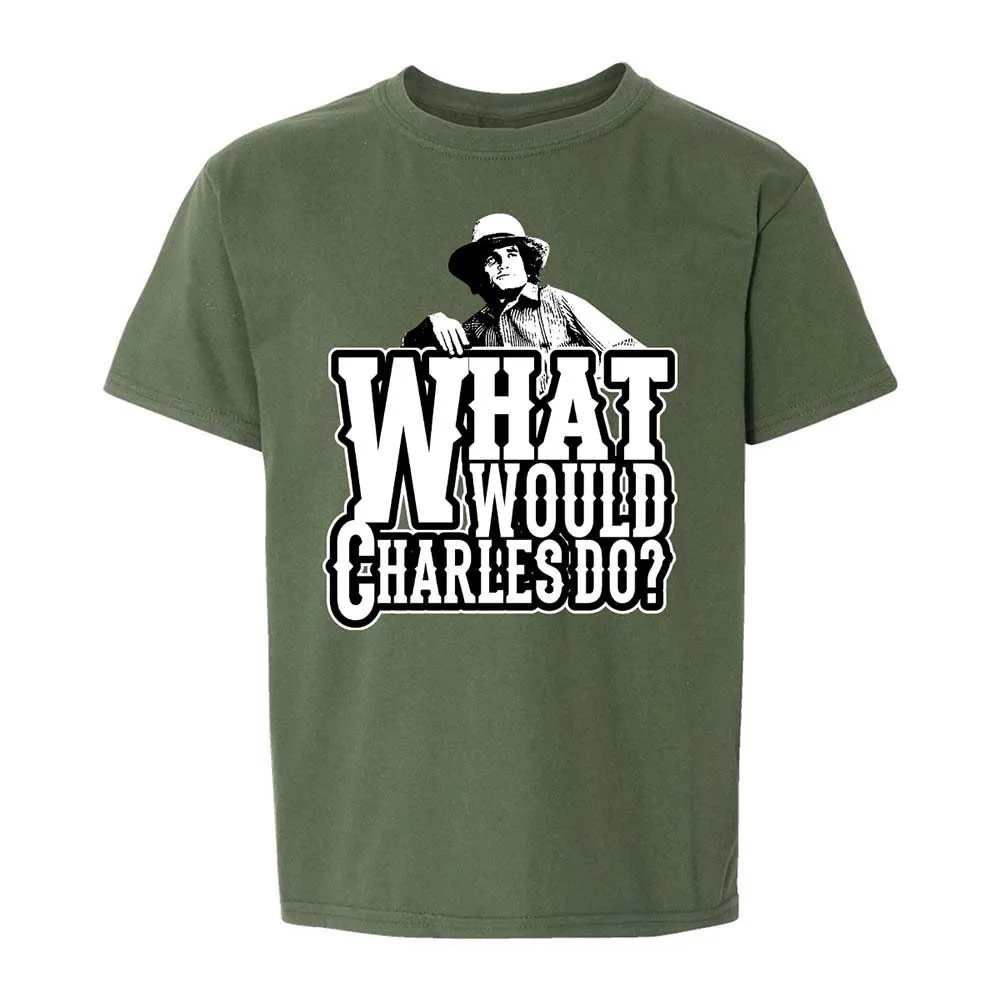 What Would Charles Do? - Military Green - 19