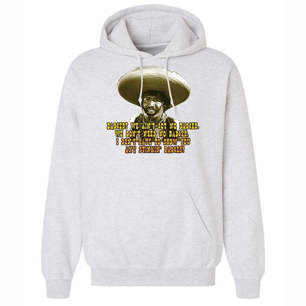 Ain't Got No Stinking Badges - Ash - 2