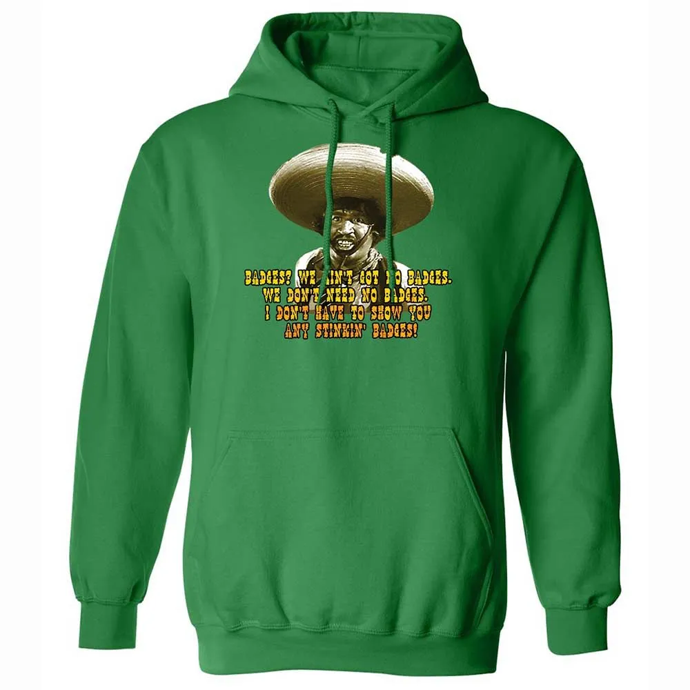 Ain't Got No Stinking Badges - Irish Green - 11