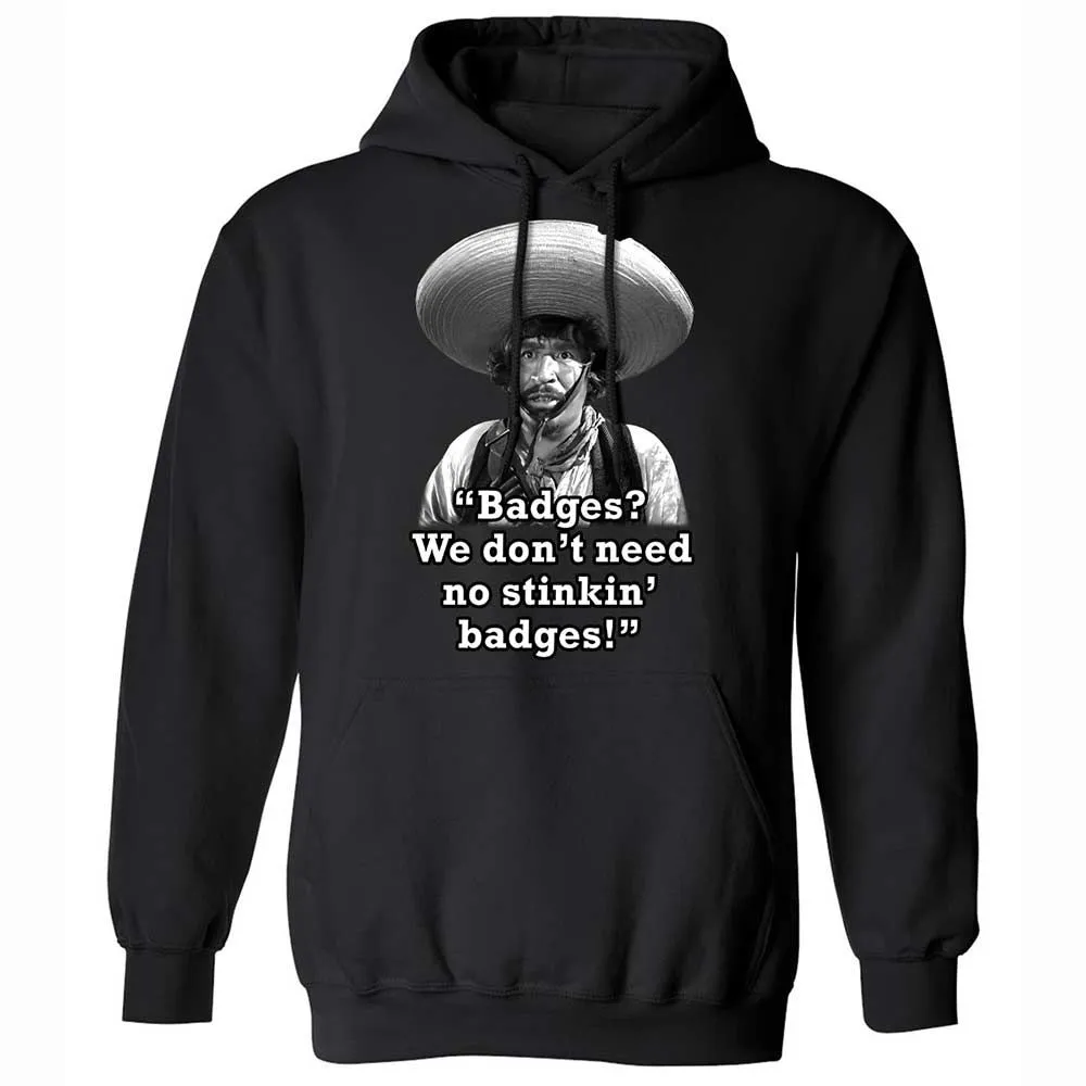 We don't need no stinkin' badges - Black - 14