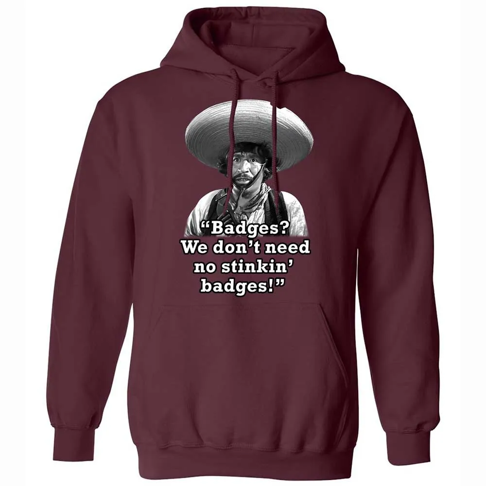 We don't need no stinkin' badges - Maroon - 19