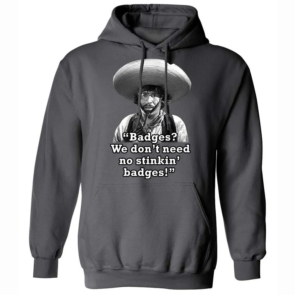 We don't need no stinkin' badges - Charcoal - 20
