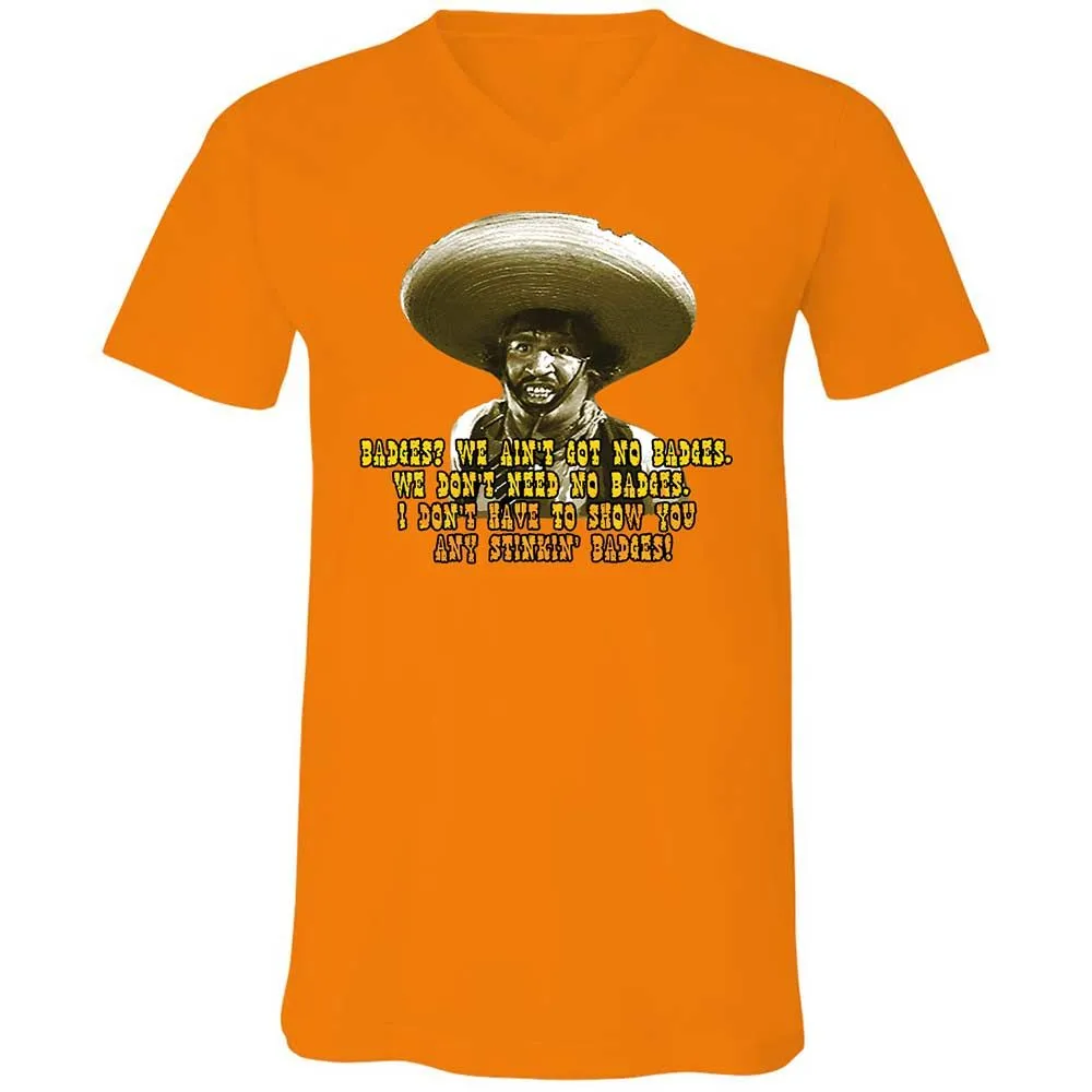 Ain't Got No Stinking Badges - Orange - 7