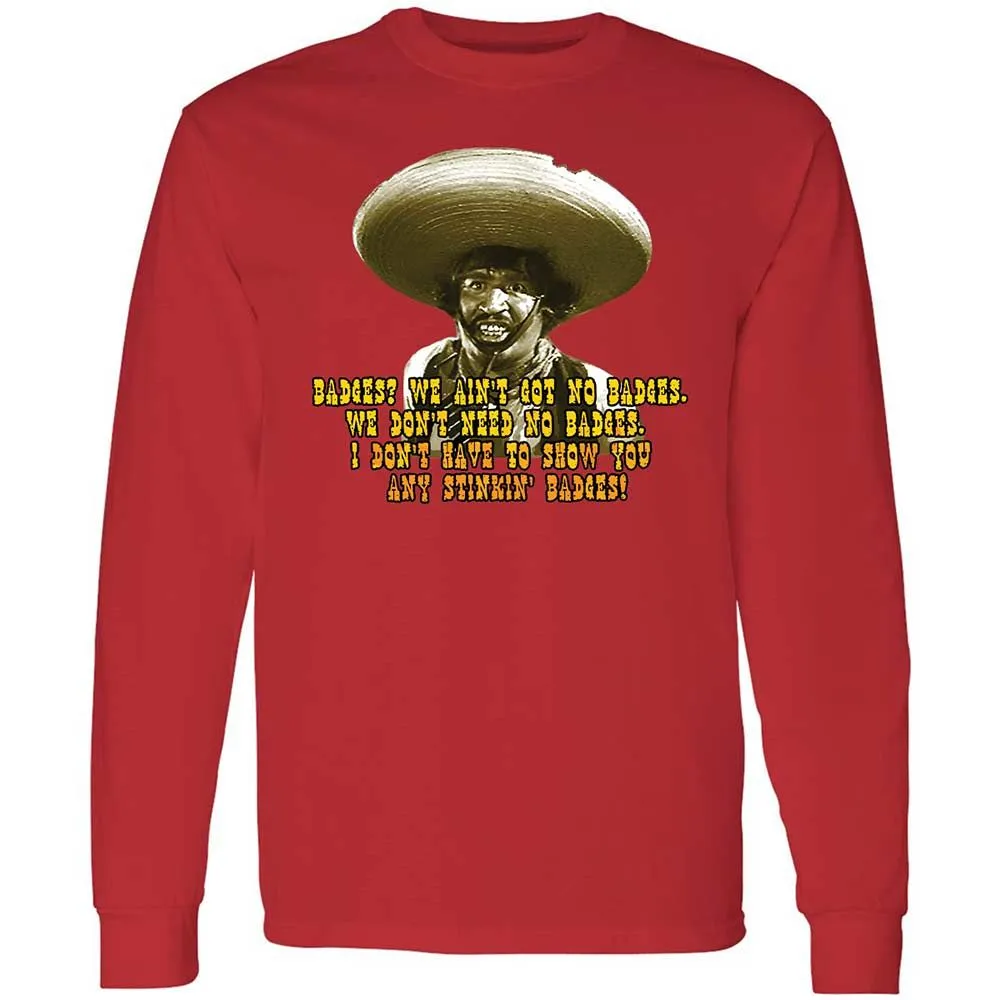 Ain't Got No Stinking Badges - Red - 8