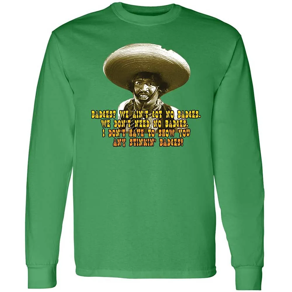 Ain't Got No Stinking Badges - Irish Green - 11