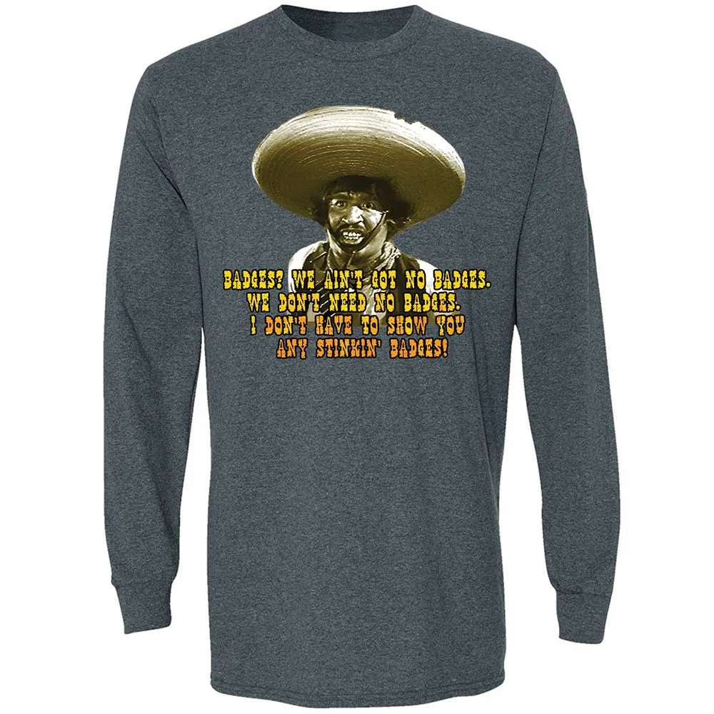 Ain't Got No Stinking Badges - Dark Heather - 15