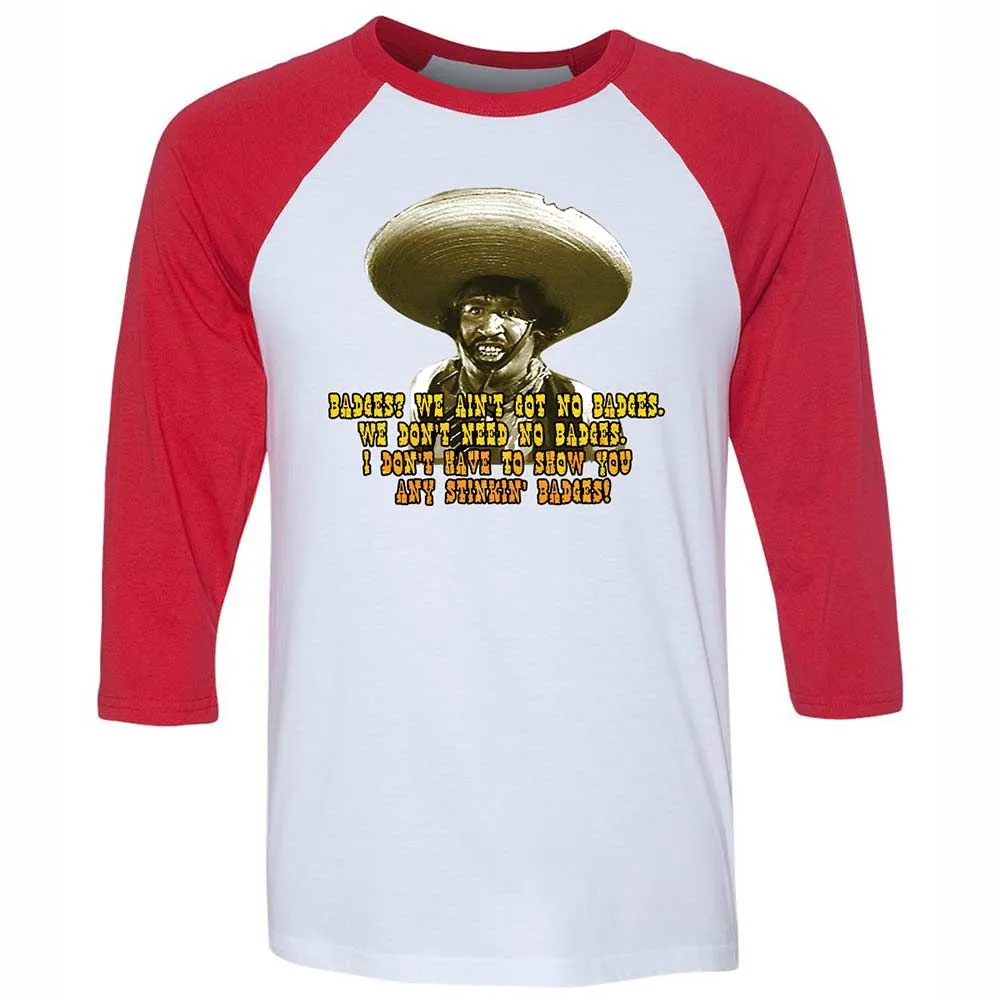 Ain't Got No Stinking Badges - White/Red - 9