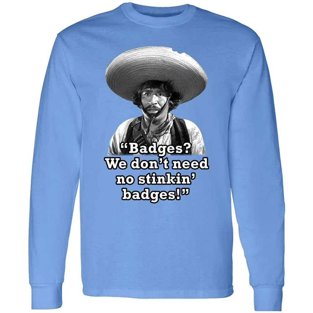 We don't need no stinkin' badges - Carolina Blue - 5