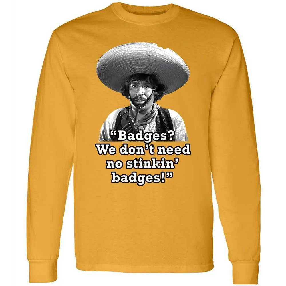 We don't need no stinkin' badges - Gold - 10