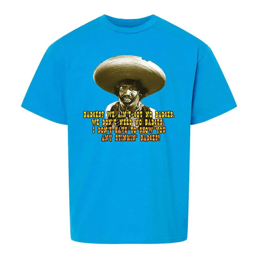 Ain't Got No Stinking Badges - Sapphire - 10