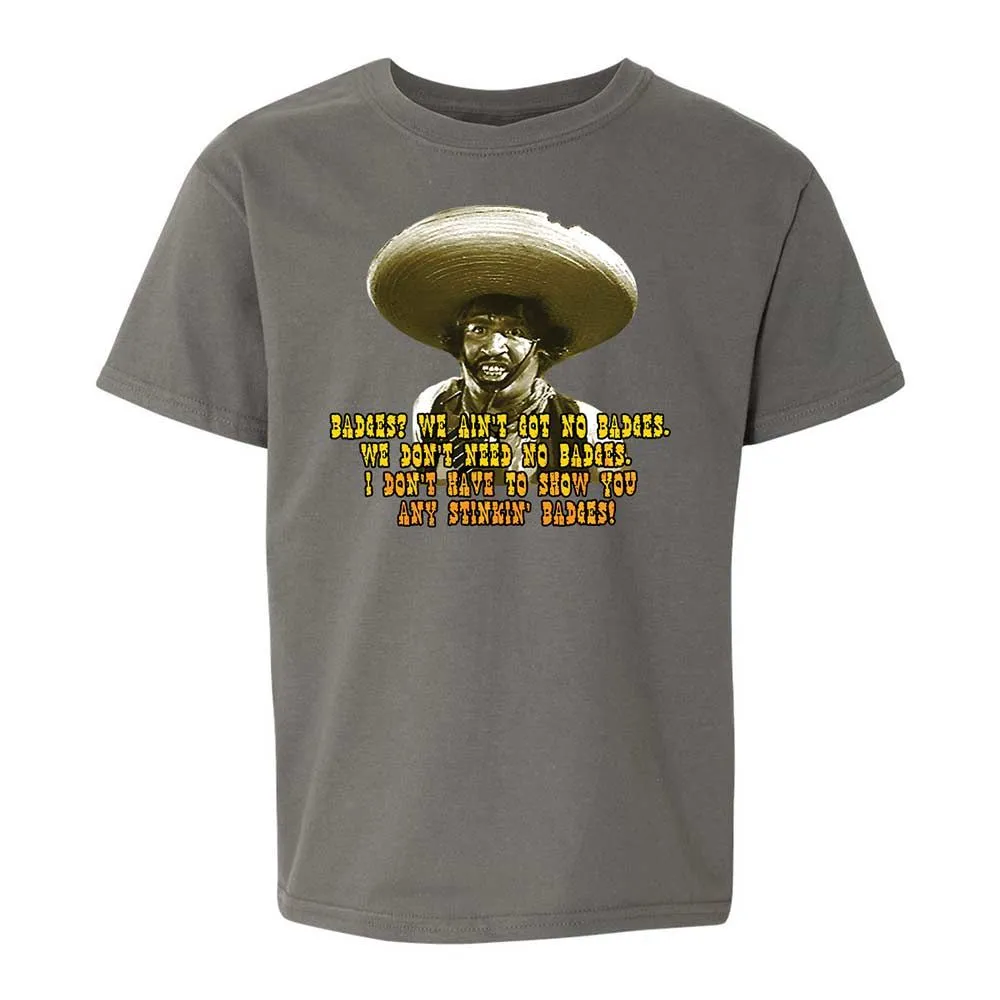 Ain't Got No Stinking Badges - Charcoal - 17