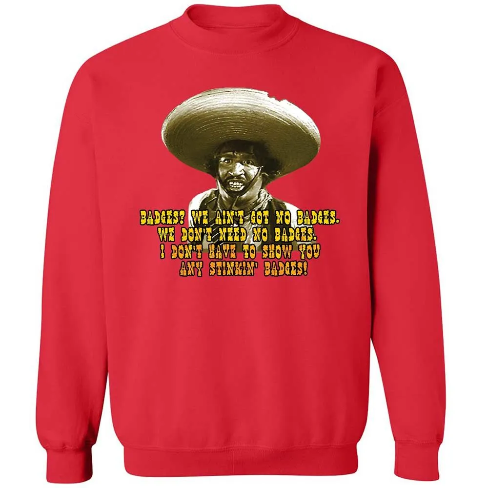 Ain't Got No Stinking Badges - Red - 9