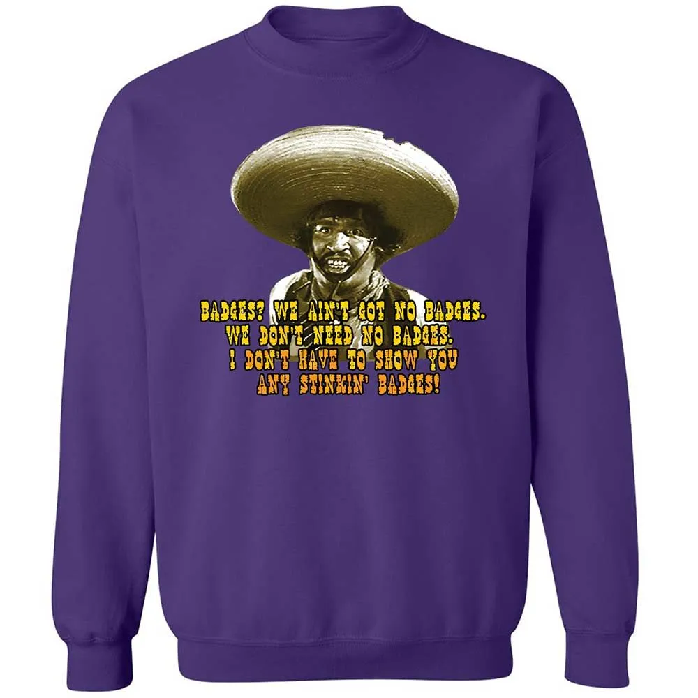 Ain't Got No Stinking Badges - Purple - 10